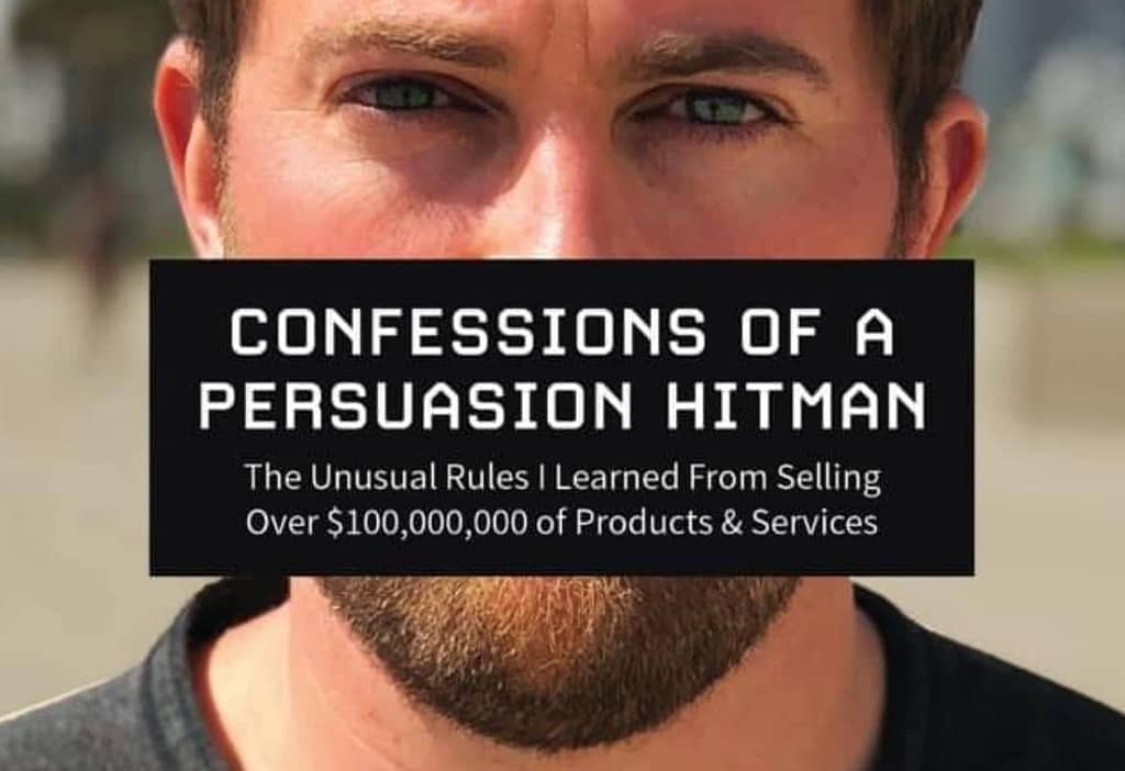 confessions of a persuasion hitman